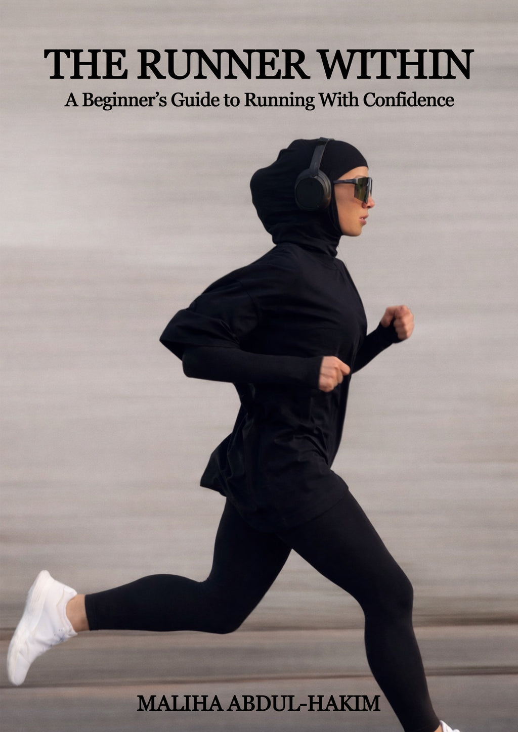 The Runner Within: A Beginner’s Running Guide eBook